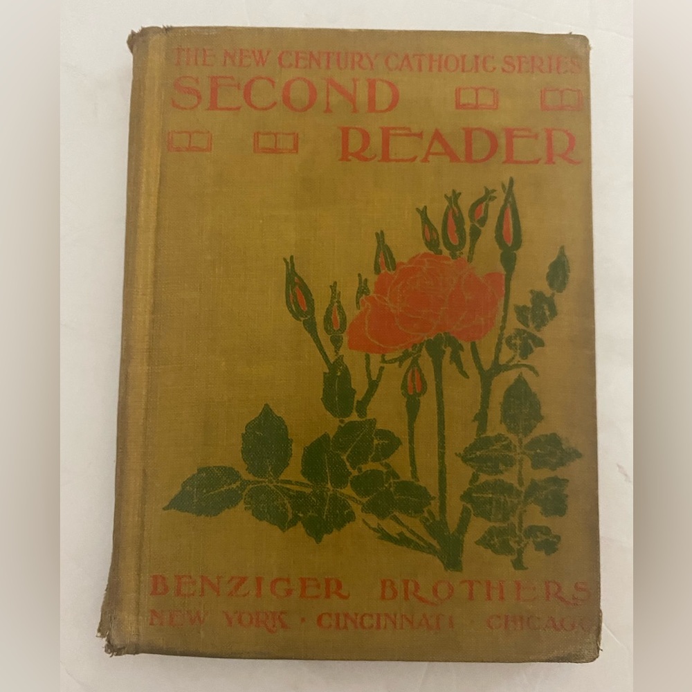THE SECOND READER Catholic Series BENZIGER BROTHERS 1903